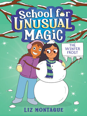 cover image of The Winter Frost (School for Unusual Magic #2)